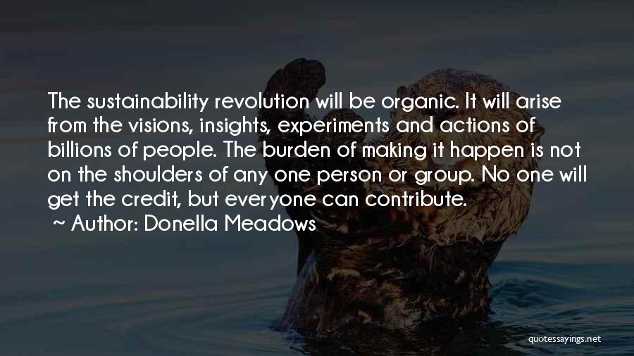 Organic And Non Quotes By Donella Meadows