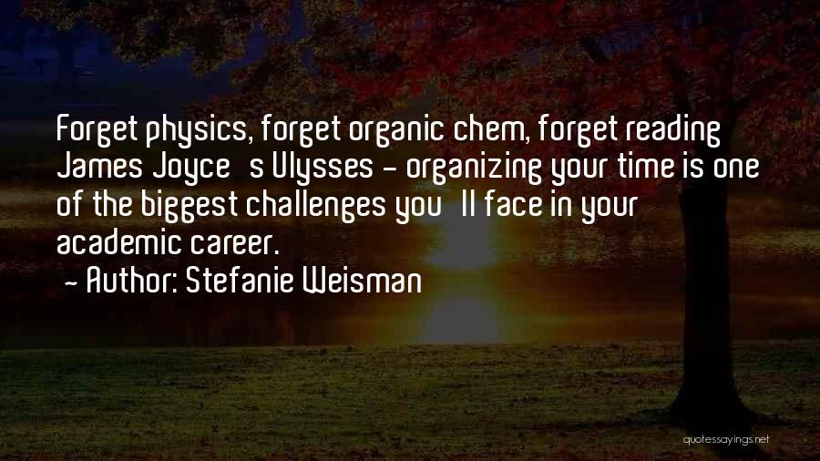Organic And Non Quotes By Stefanie Weisman