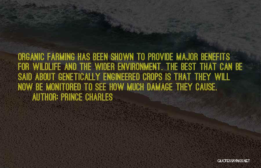 Organic Farming Quotes By Prince Charles
