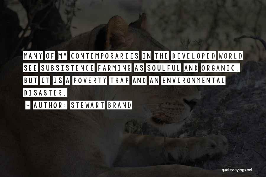 Organic Farming Quotes By Stewart Brand