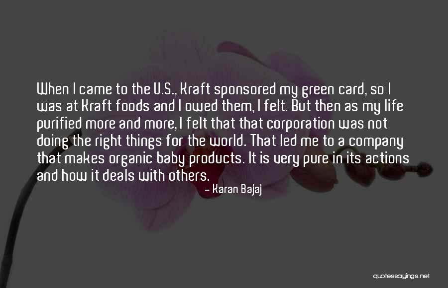 Organic Foods Quotes By Karan Bajaj