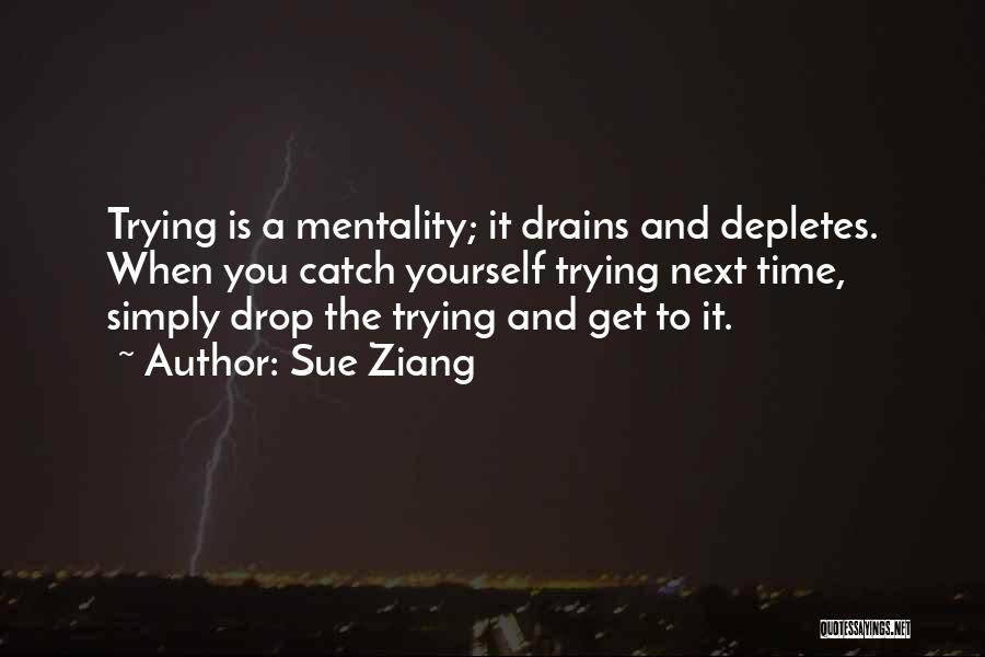 Organic Lifestyle Quotes By Sue Ziang