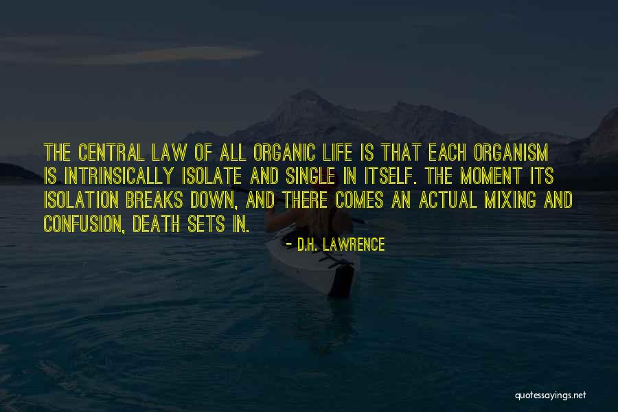 Organic Love Quotes By D.H. Lawrence