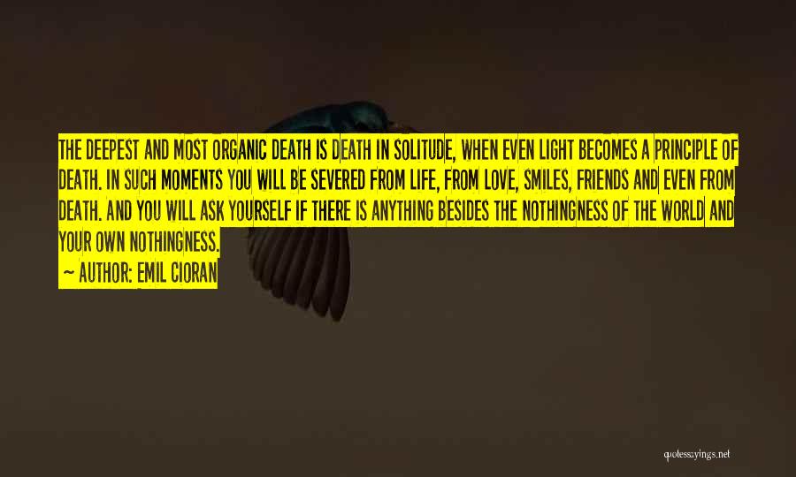 Organic Love Quotes By Emil Cioran Organic Love Quotes By Emil Cioran