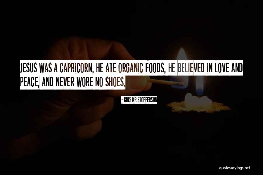 Organic Love Quotes By Kris Kristofferson Organic Love Quotes By Kris Kristofferson