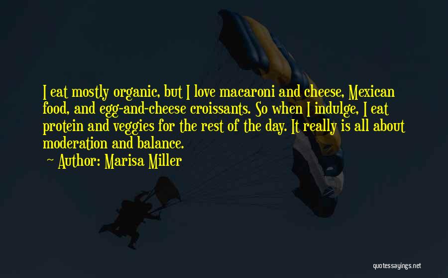 Organic Love Quotes By Marisa Miller