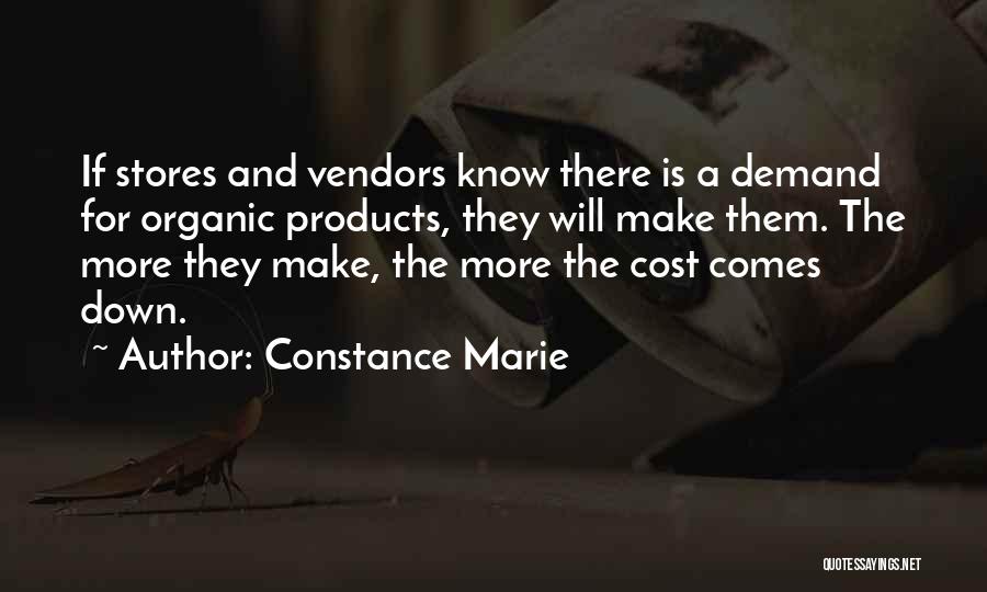 Organic Products Quotes By Constance Marie