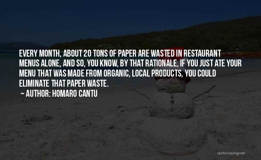 Organic Products Quotes By Homaro Cantu