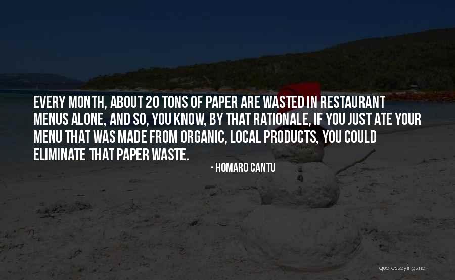 Organic Products Quotes By Homaro Cantu