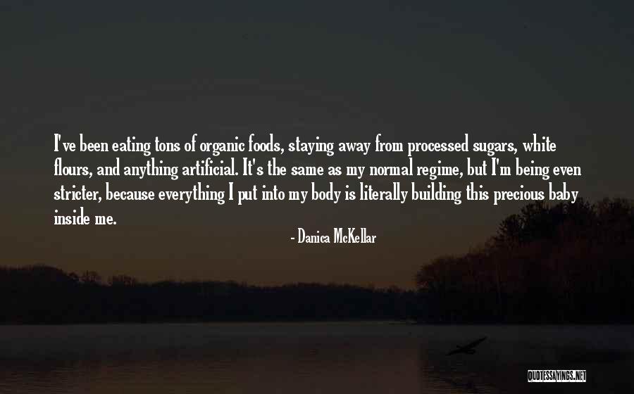 Organic Quotes By Danica McKellar Organic Quotes By Danica McKellar