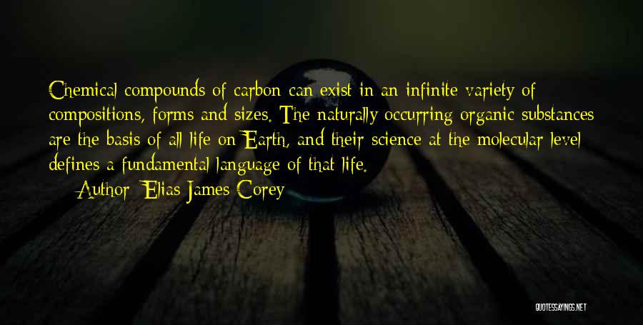 Organic Quotes By Elias James Corey