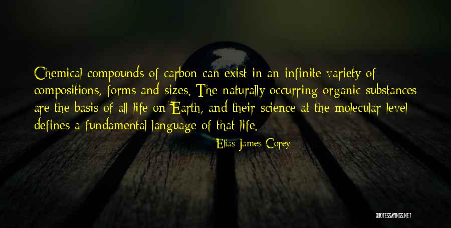 Organic Quotes By Elias James Corey