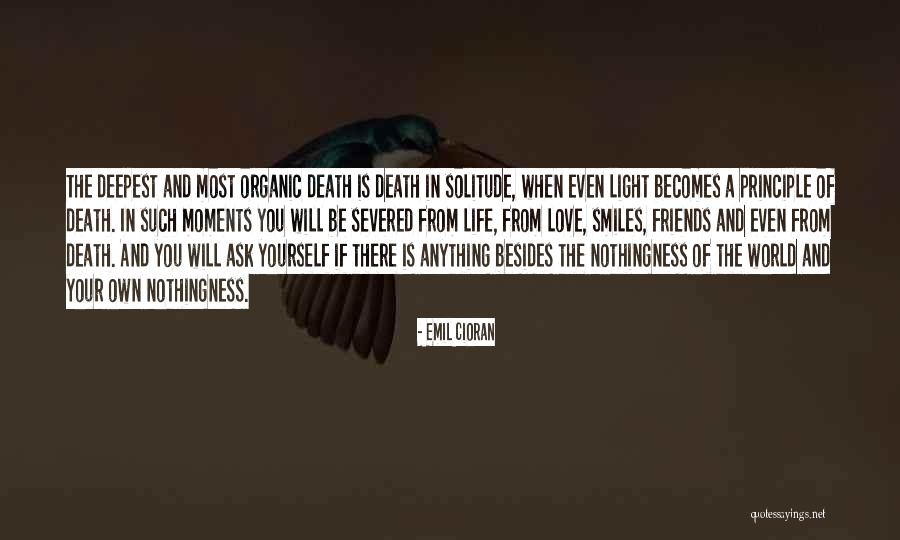 Organic Quotes By Emil Cioran Organic Quotes By Emil Cioran