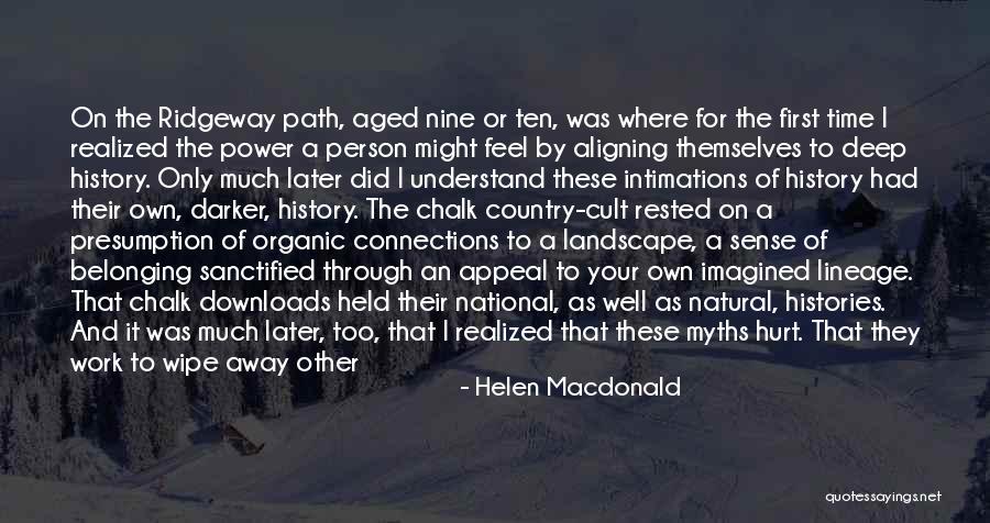 Organic Quotes By Helen Macdonald