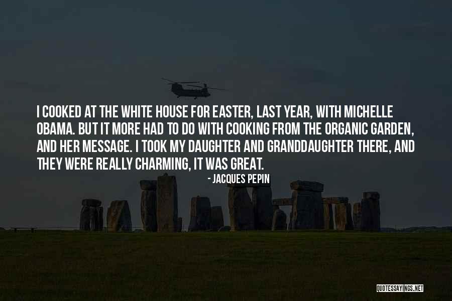 Organic Quotes By Jacques Pepin Organic Quotes By Jacques Pepin