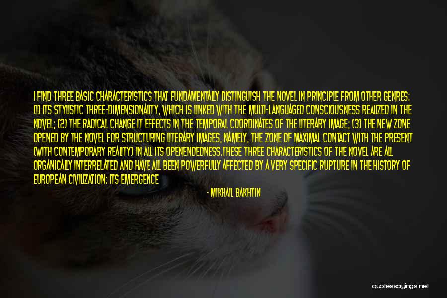 Organically Yours Quotes By Mikhail Bakhtin Organically Yours Quotes By Mikhail Bakhtin