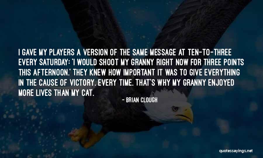 Organice O Quotes By Brian Clough Organice O Quotes By Brian Clough