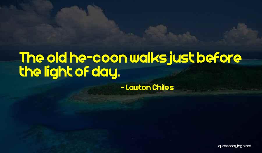Organicell Quotes By Lawton Chiles Organicell Quotes By Lawton Chiles