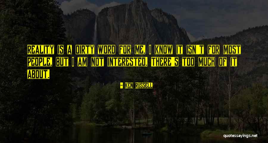 Organis Quotes By Ken Russell Organis Quotes By Ken Russell