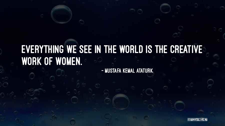 Organisation 13 Quotes By Mustafa Kemal Ataturk Organisation 13 Quotes By Mustafa Kemal Ataturk