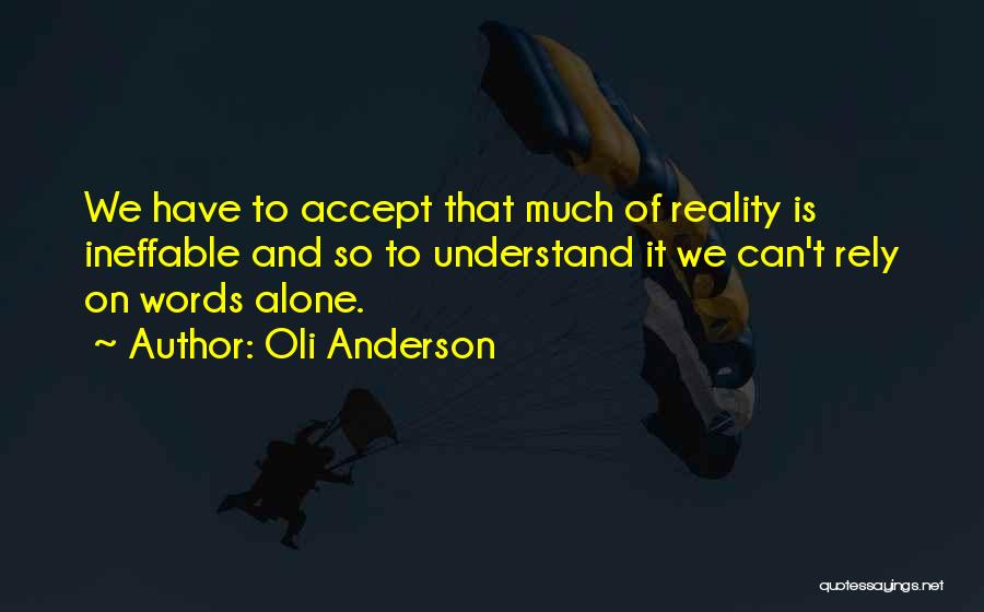 Organisational Communication Quotes By Oli Anderson