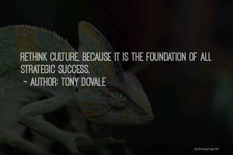 Organisational Leadership Quotes By Tony Dovale