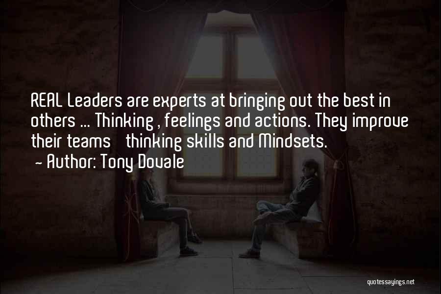 Organisational Leadership Quotes By Tony Dovale