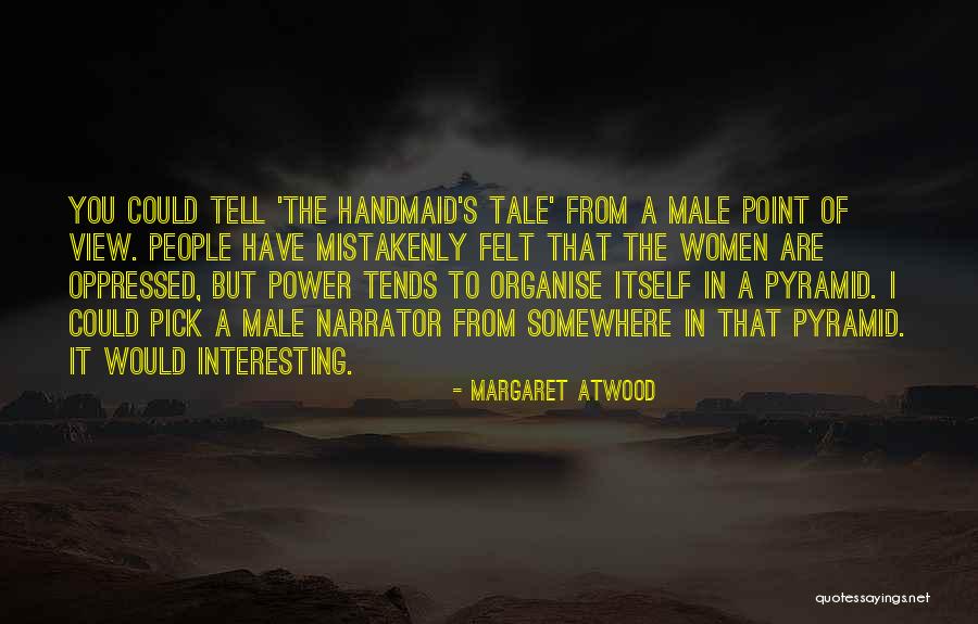 Organise Your Quotes By Margaret Atwood Organise Your Quotes By Margaret Atwood