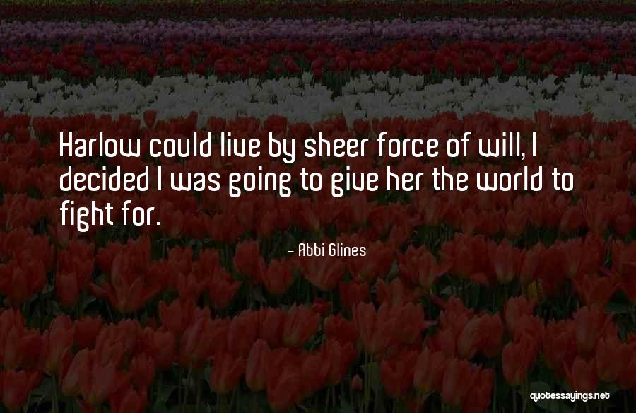 Organised Abuse Quotes By Abbi Glines