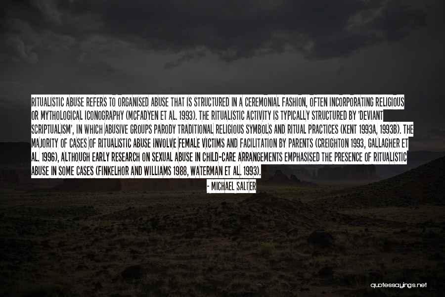 Organised Abuse Quotes By Michael Salter Organised Abuse Quotes By Michael Salter