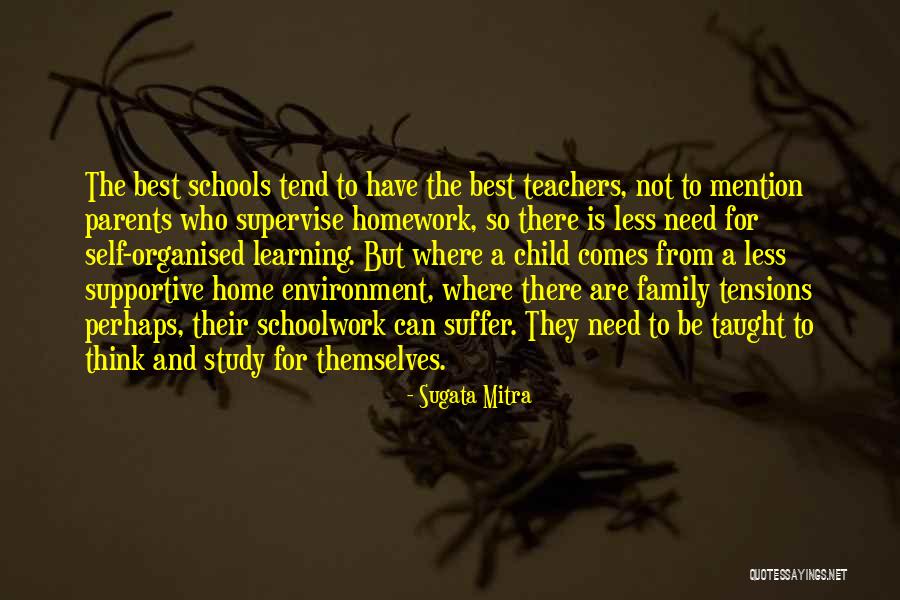 Organised Home Quotes By Sugata Mitra Organised Home Quotes By Sugata Mitra