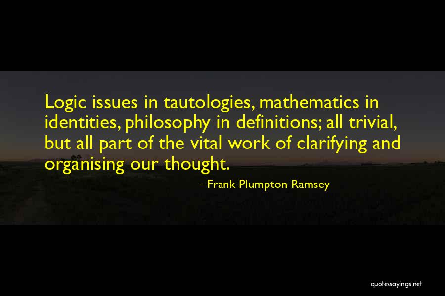 Organising Quotes By Frank Plumpton Ramsey