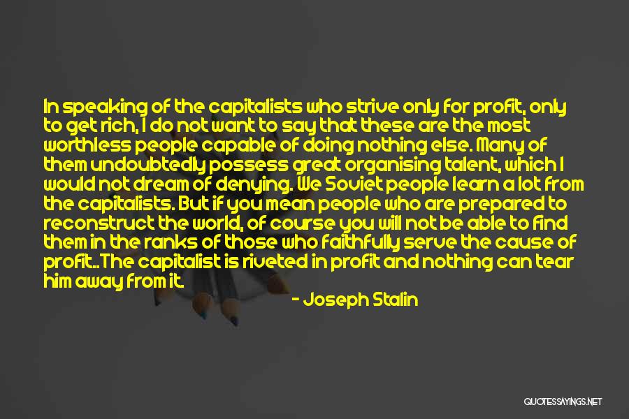 Organising Quotes By Joseph Stalin