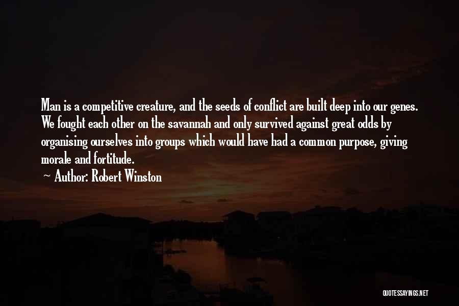 Organising Quotes By Robert Winston