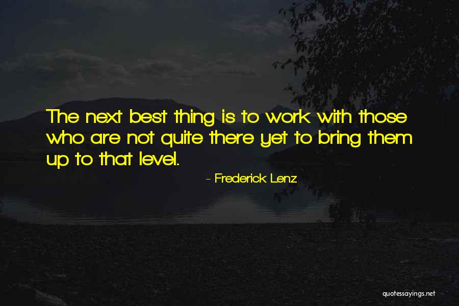 Organismele Mixotrofe Quotes By Frederick Lenz Organismele Mixotrofe Quotes By Frederick Lenz