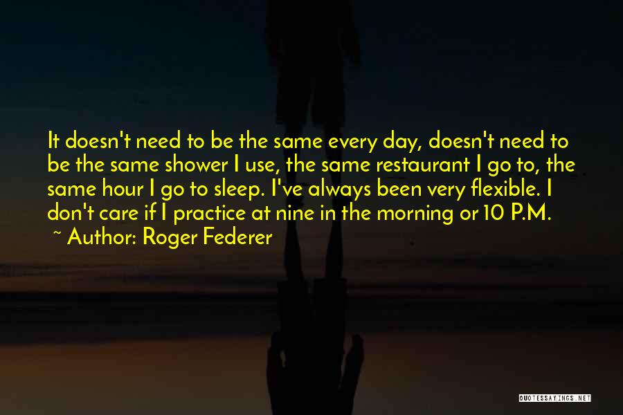 Organizacion Social Quotes By Roger Federer