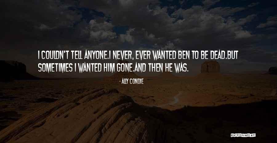 Organizaciones Mundiales Quotes By Ally Condie Organizaciones Mundiales Quotes By Ally Condie