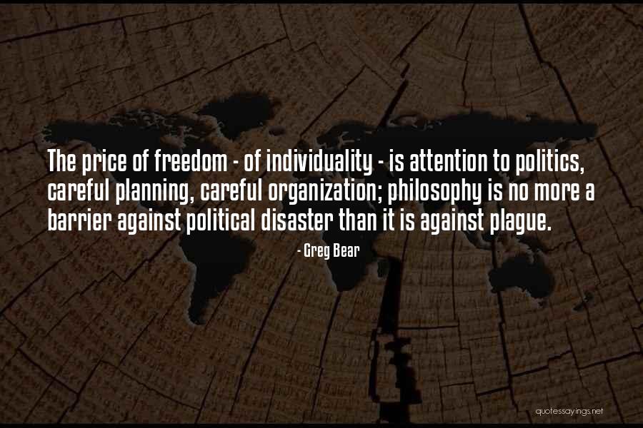 Organization And Planning Quotes By Greg Bear Organization And Planning Quotes By Greg Bear