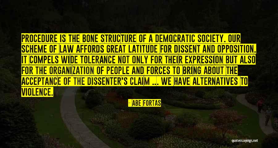 Organization And Structure Quotes By Abe Fortas Organization And Structure Quotes By Abe Fortas