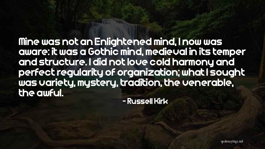 Organization And Structure Quotes By Russell Kirk Organization And Structure Quotes By Russell Kirk