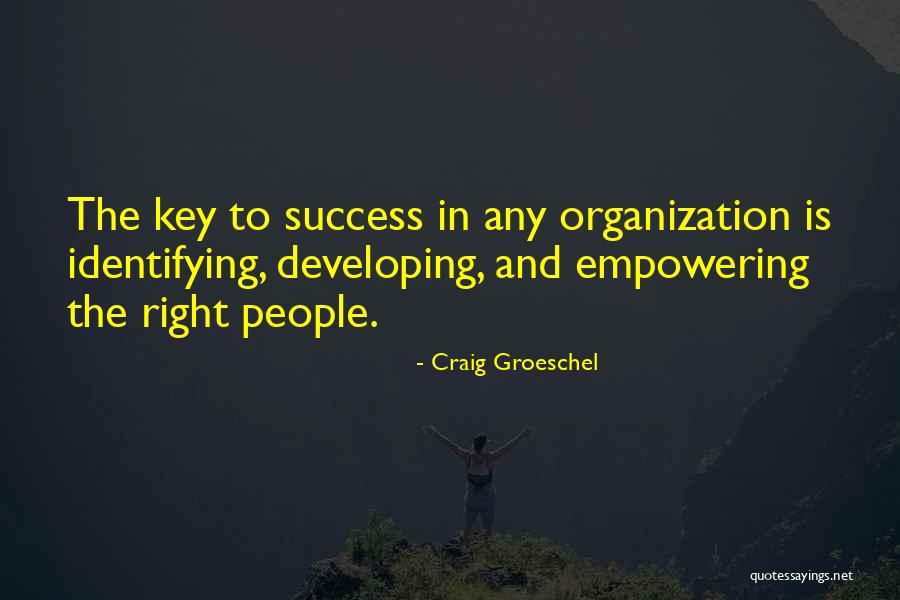 Organization And Success Quotes By Craig Groeschel