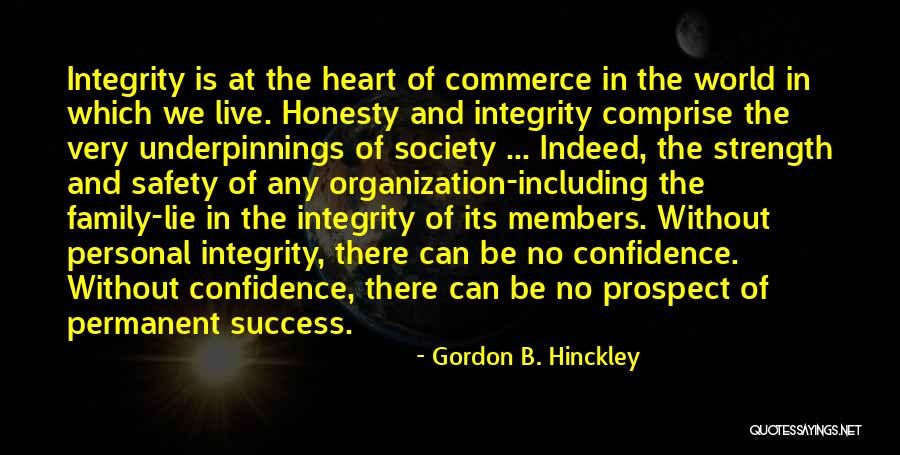 Organization And Success Quotes By Gordon B. Hinckley