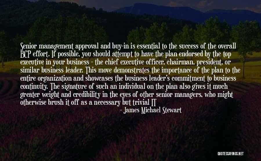 Organization And Success Quotes By James Michael Stewart