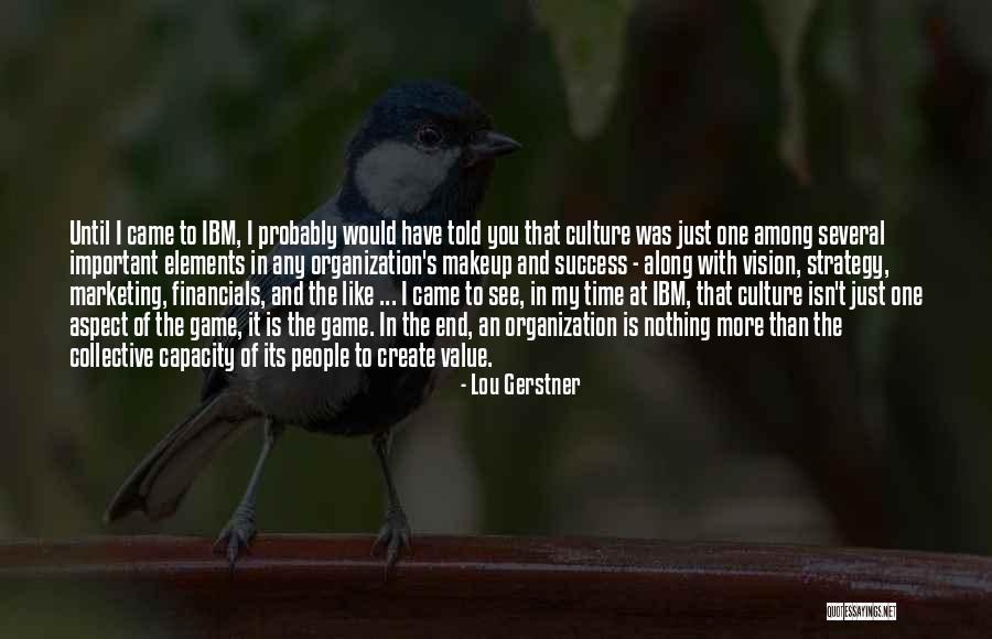 Organization And Success Quotes By Lou Gerstner Organization And Success Quotes By Lou Gerstner