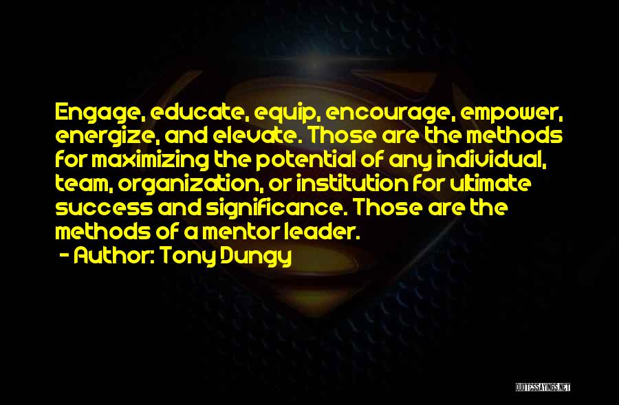 Organization And Success Quotes By Tony Dungy