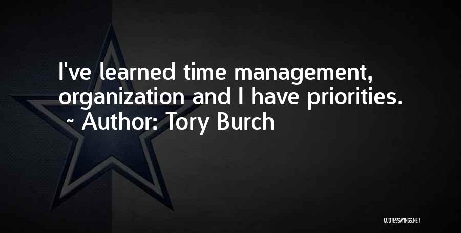 Organization And Time Management Quotes By Tory Burch