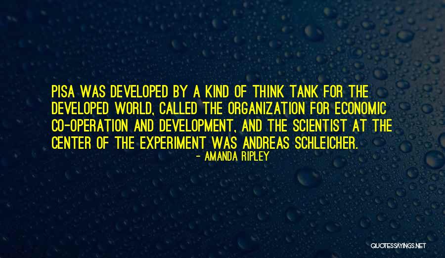 Organization Development Quotes By Amanda Ripley Organization Development Quotes By Amanda Ripley