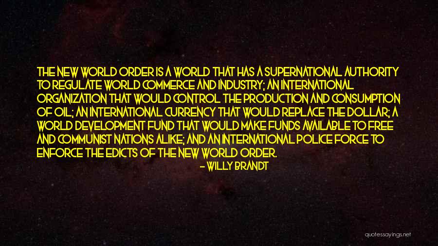 Organization Development Quotes By Willy Brandt Organization Development Quotes By Willy Brandt