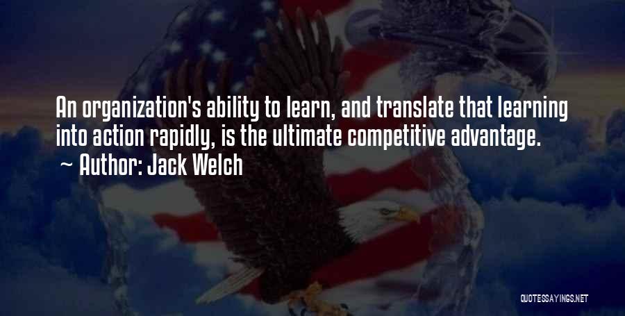 Organization Learning Quotes By Jack Welch