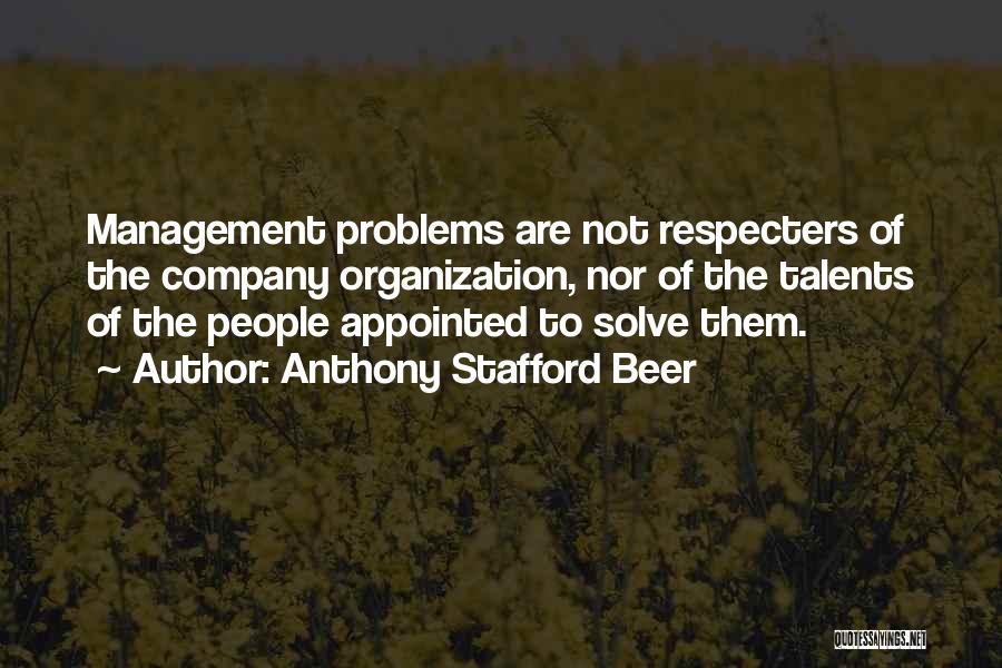 Organization Management Quotes By Anthony Stafford Beer